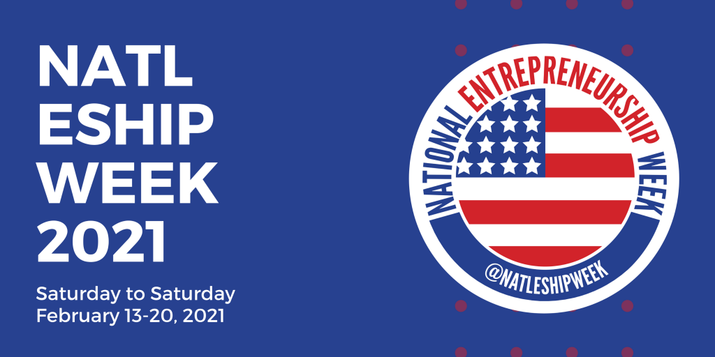 Celebrate National Entrepreneurship Week UC Merced SBDC